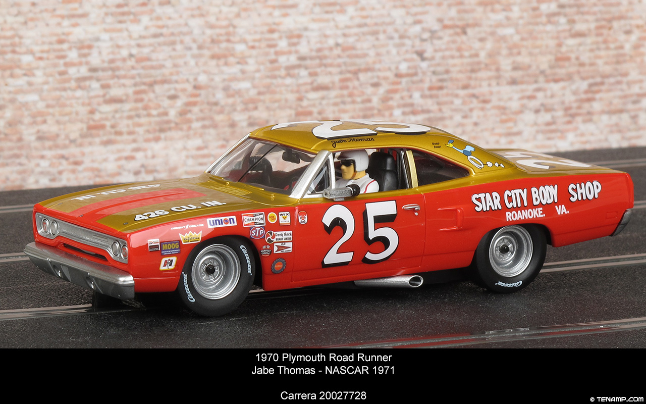 Carrera 20027728 Plymouth Road Runner - #25 Star City Body Shop. Jabe Thomas. NASCAR 1971