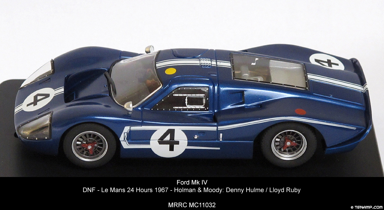 MRRC MC-11032 Ford Mk IV - No.4 Holman & Moody: DNF, Le Mans 24 Hours 1967. Denny Hulme / Lloyd Ruby