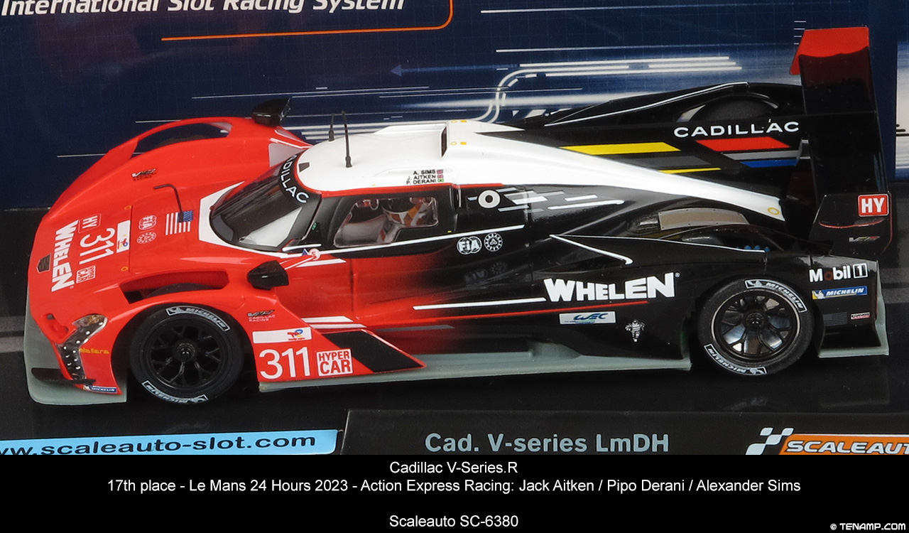 Scaleauto SC-6380 Cadillac V-Series.R - #311 Whelen. Action Express Racing, 17th place, Le Mans 24 Hours 2023. Jack Aitken / Pipo Derani / Alexander Sims