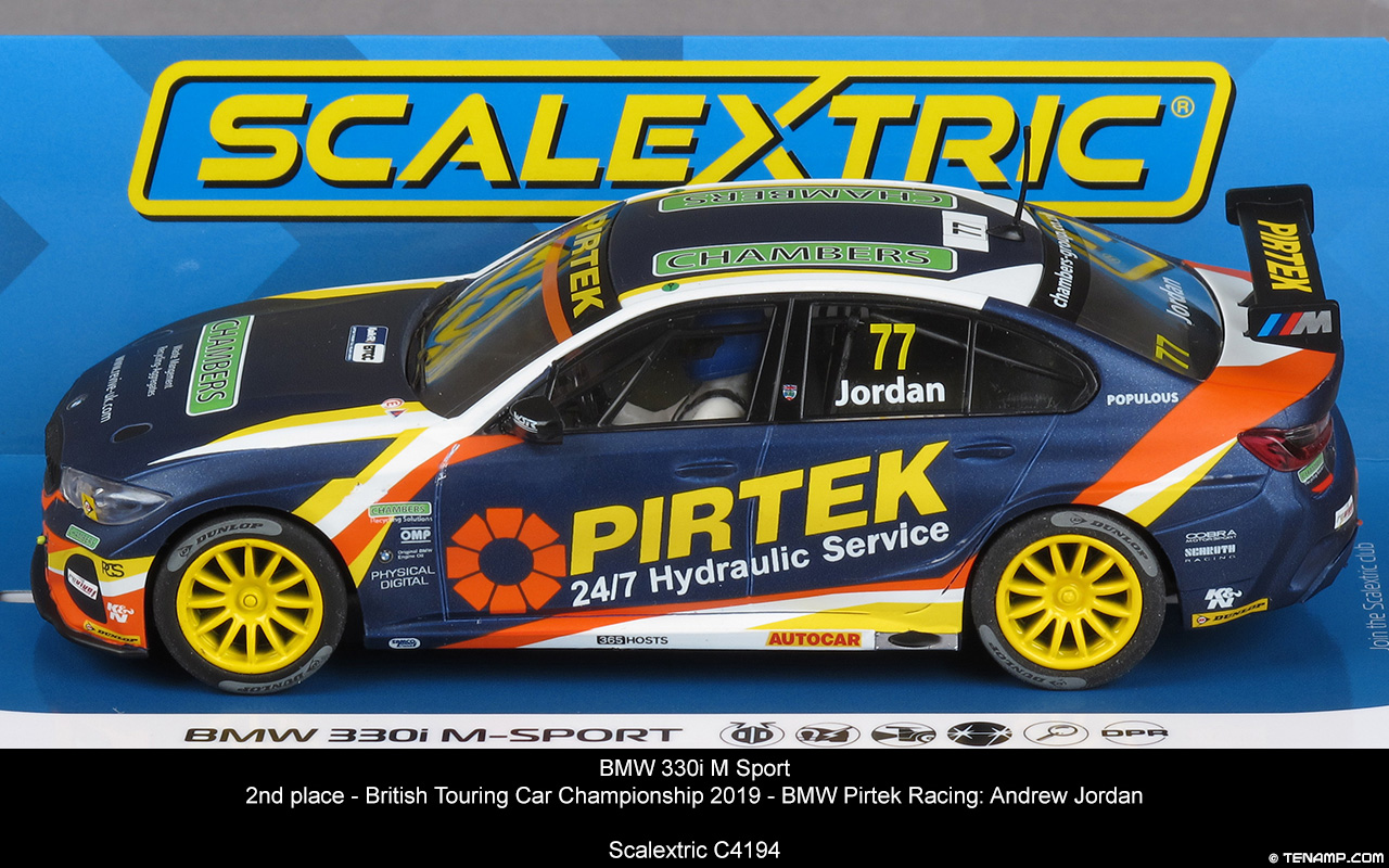 Scalextric C4194 BMW 330i M Sport - #77 Pirtek. BTCC 2019 Andrew Jordan