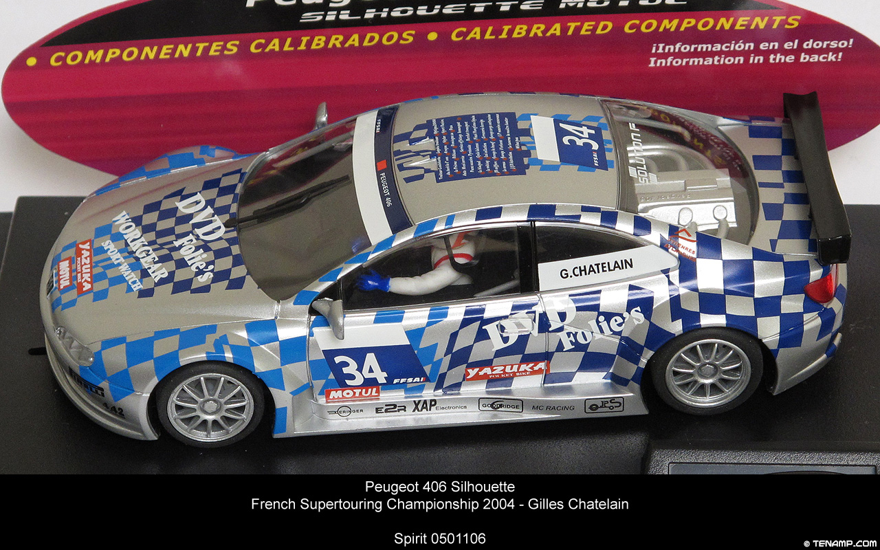 Spirit 0501106 Peugeot 406 Silhouette - #34 DVD Folie's/Motul. French Supertouring Championship 2004. Gilles Chatelain